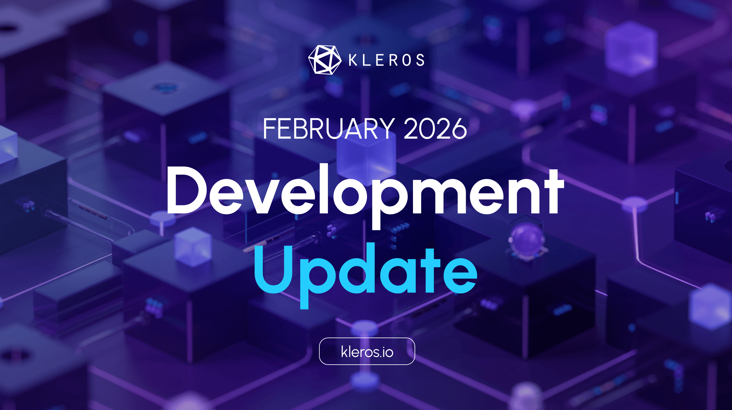 Kleros Development Update February 2026
