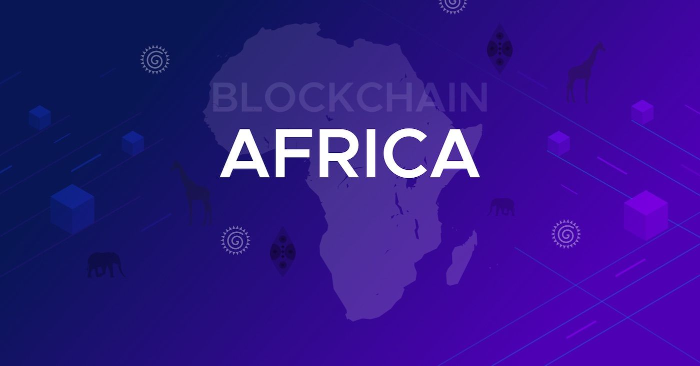 Preparing for the World of Tomorrow: How Blockchain is Transforming Africa