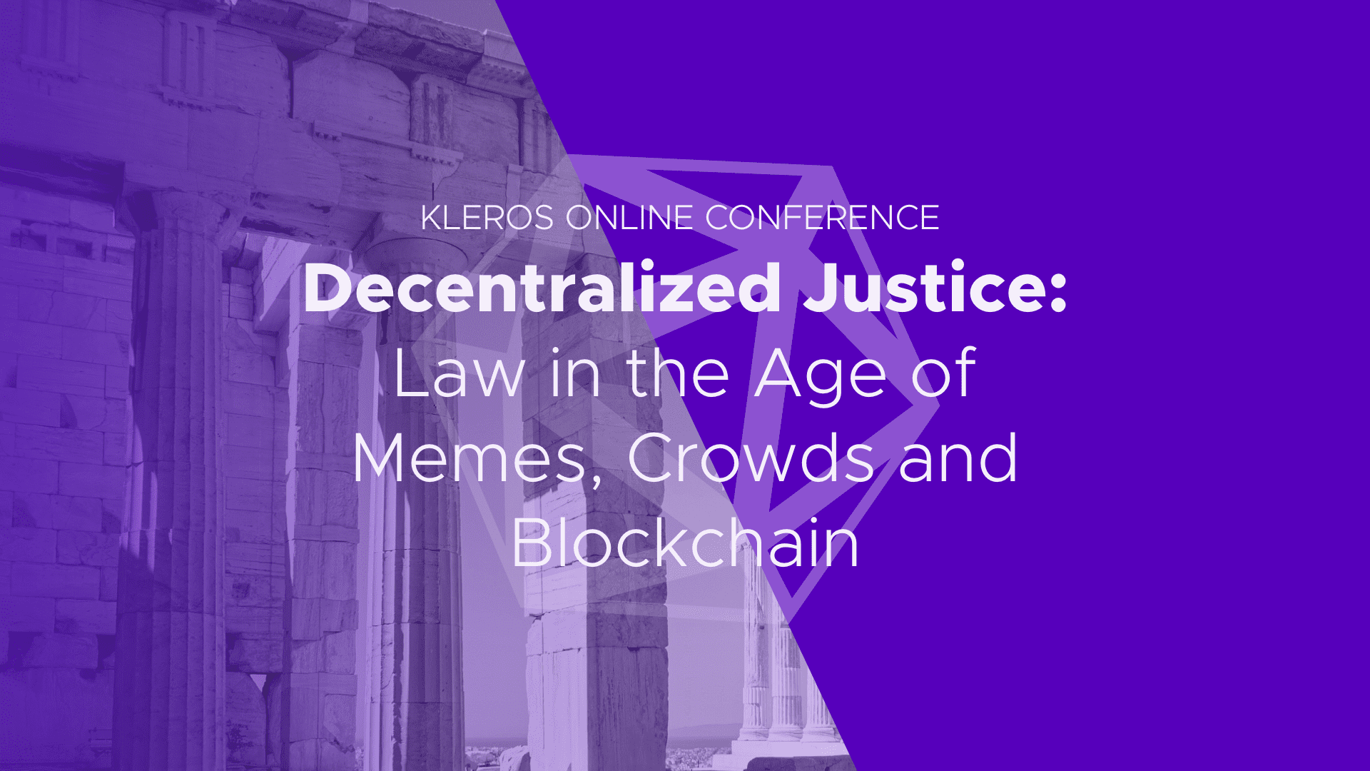 Kleros Conference and Hackathon: Law, Memes, Crowds and Blockchain
