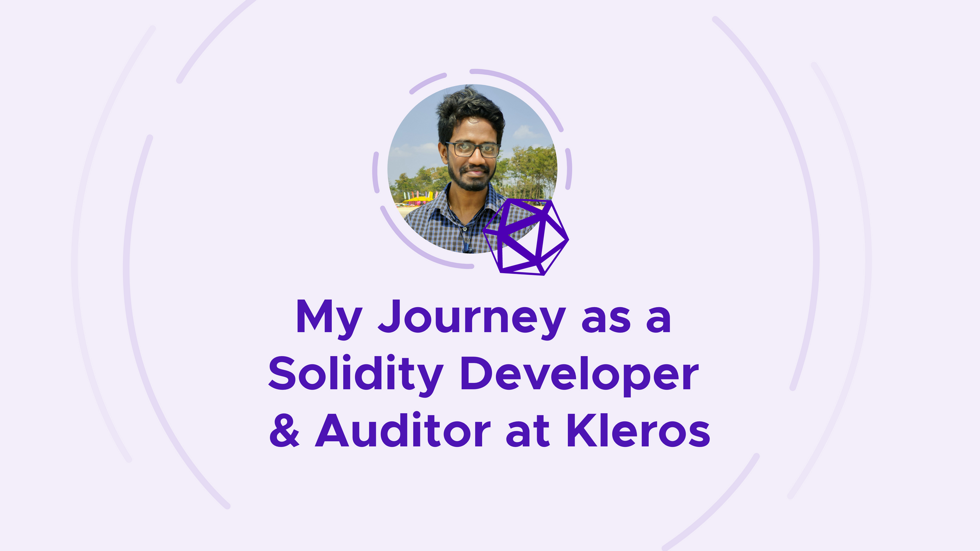 My Journey as a Solidity Developer & Auditor at Kleros