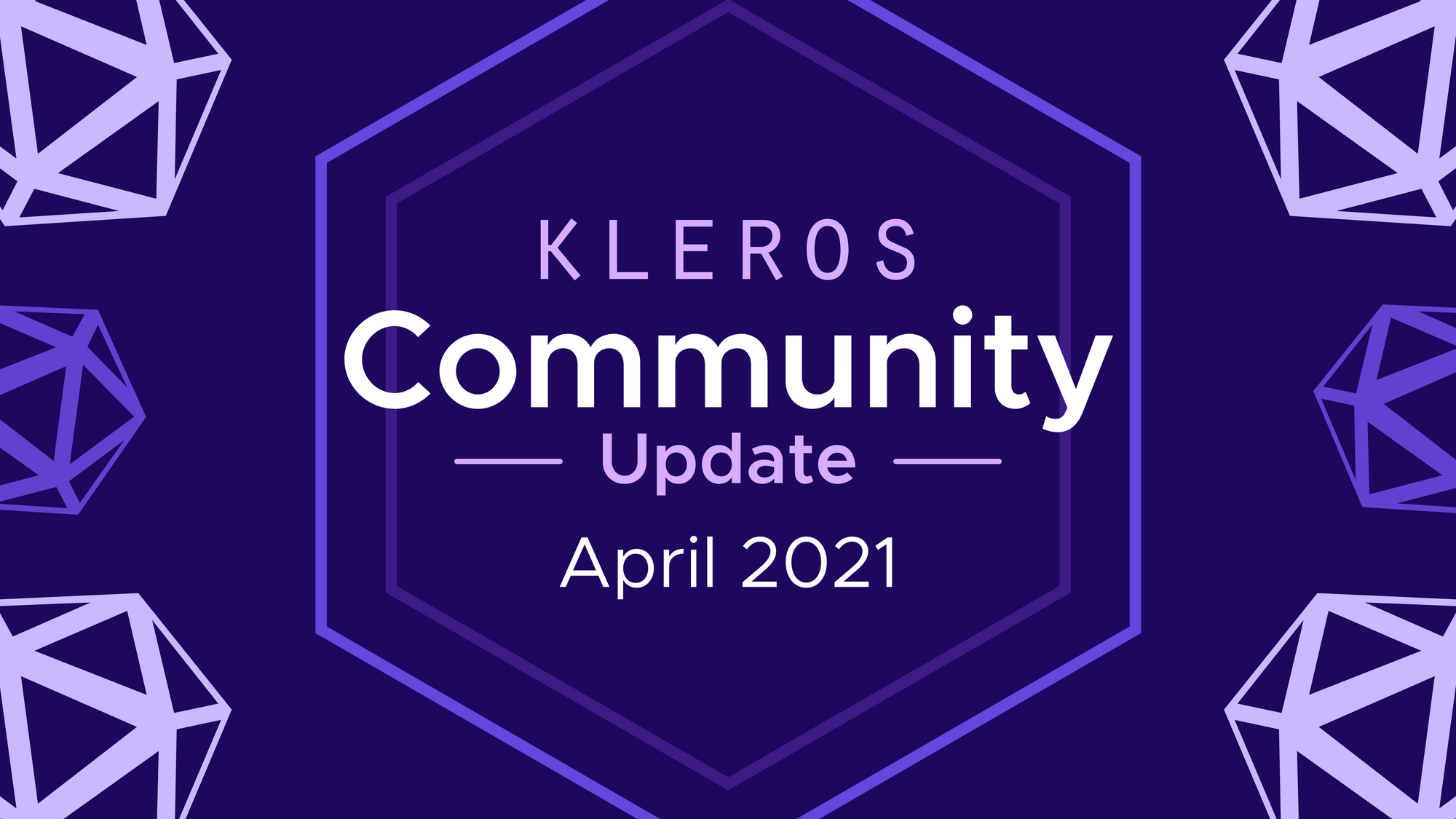 Kleros Community Update - April 2021