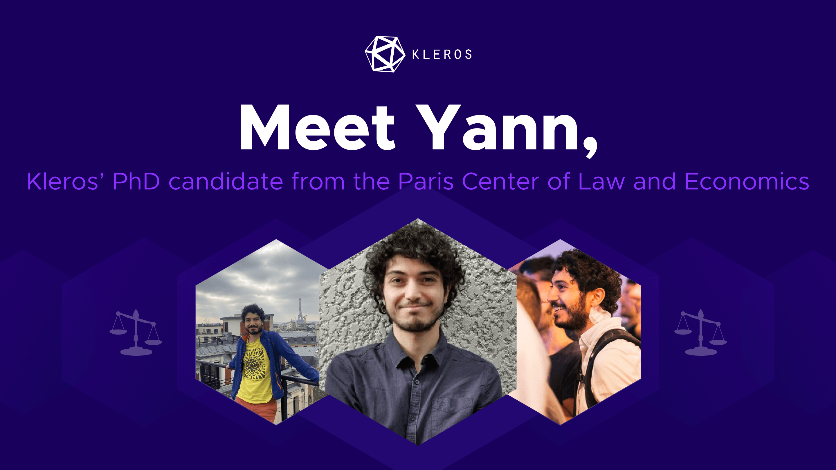 Meet Yann, Kleros’ PhD candidate from the Paris Center of Law and Economics