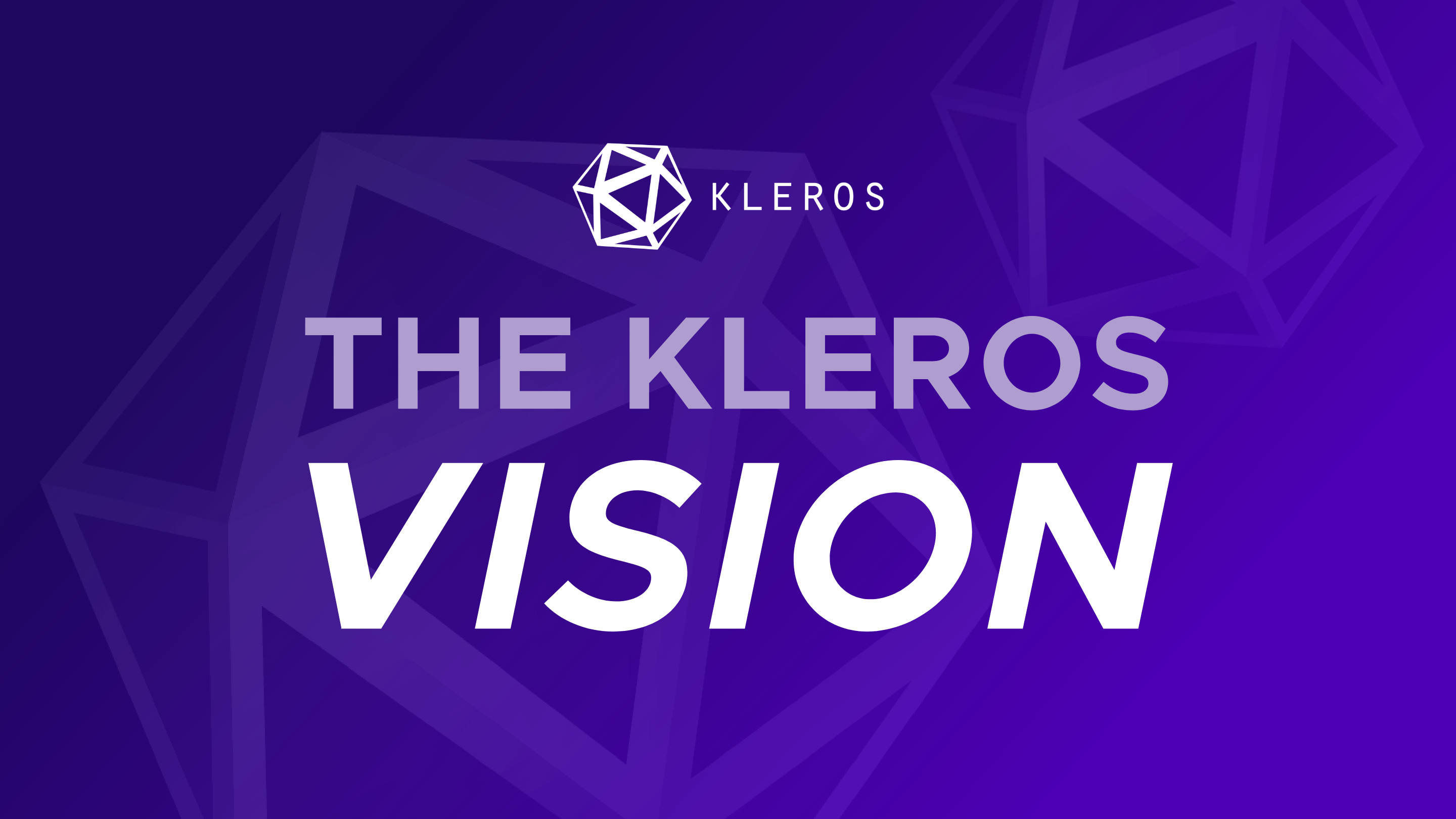 The Kleros Vision