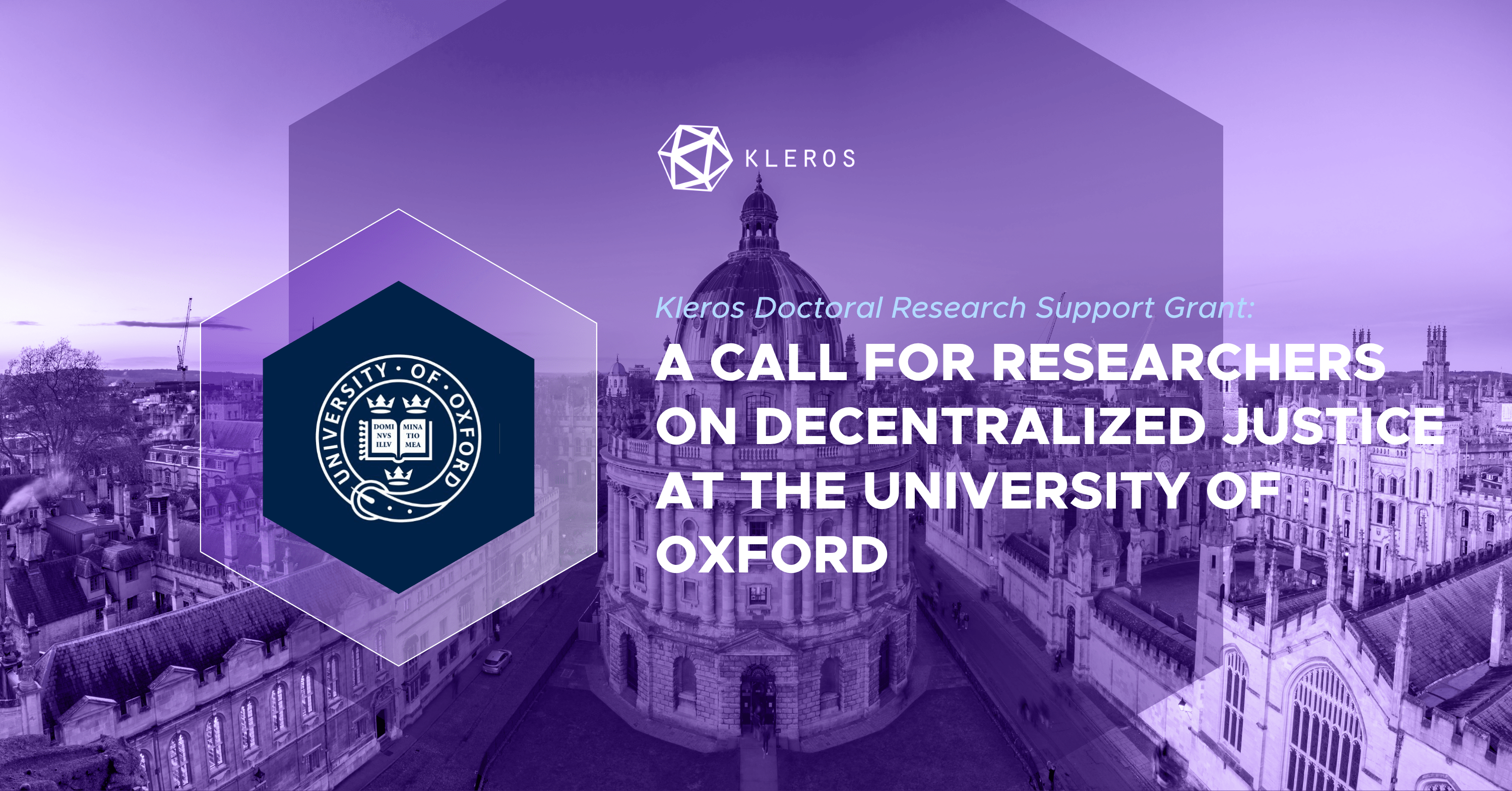 The Kleros Doctoral Research Support Grant: Research Decentralized Justice at the University of Oxford!