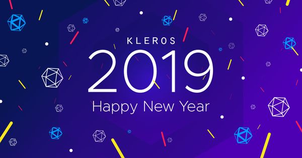 The Kleros End of Year Rundown - What's in Store for 2019