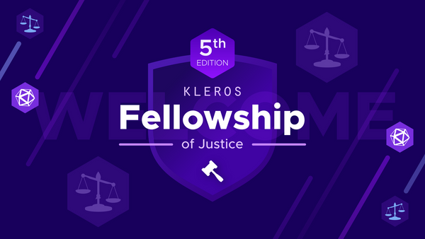 The Kleros Fellowship of Justice Welcomes Its' 5th Batch