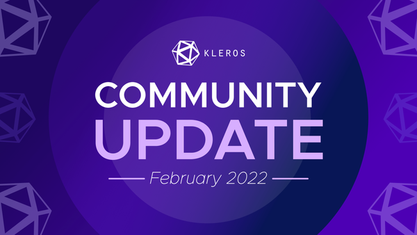 Kleros Project Update - February 2022
