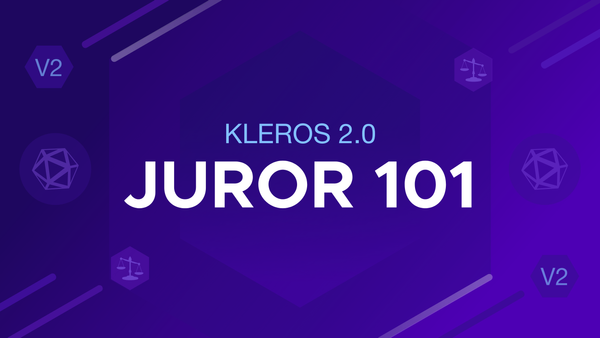 Kleros 2.0 - Juror 101