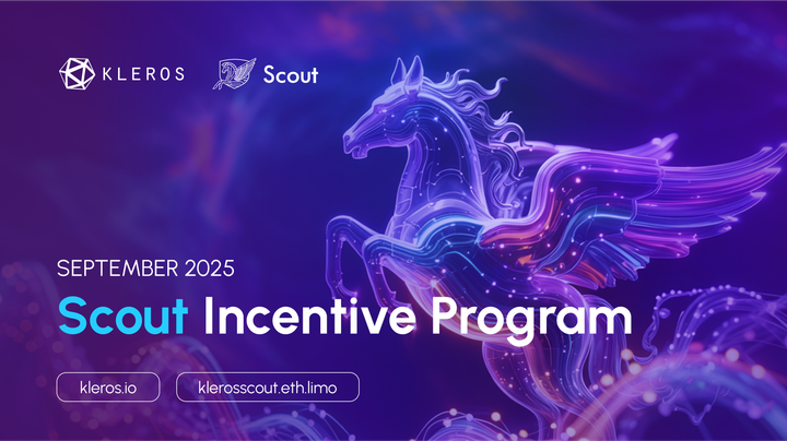September 2025: Scout Incentives, Policy and Parameters Updates